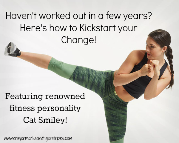 Haven’t Worked Out in a few Years?  Here’s how to Kickstart Your Change!