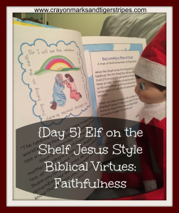 Elf on the Shelf Jesus Style Faithfulness