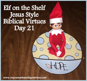 Elf on the Shelf Jesus Style Biblical Virtues Hope