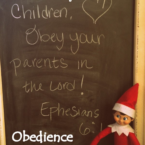 Elf on the Shelf Jesus Style Biblical Virtues: Obedience