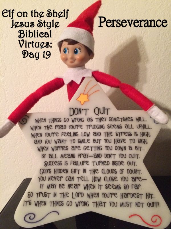 Elf On The Shelf Jesus Style Biblical Virtues Perseverance elf-on-the-shelf-jesus-style-biblical-virtues-perseverance